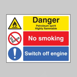 Petroleum Spirit - Highly Flammable - No Smoking - Switch Off Engine - 