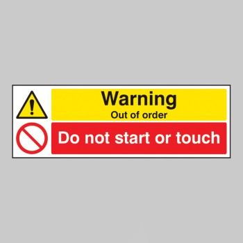 Warning - Out of Order - Do Not Start Or Touch - 
