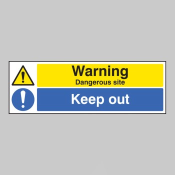 Warning - Dangerous Site - Keep Out - 