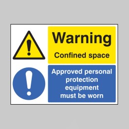 Warning - Confined Space - Approved PPE Must be Worn - 
