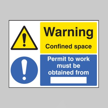 Warning - Confined Space - Permit to Work Must be Obtained - 