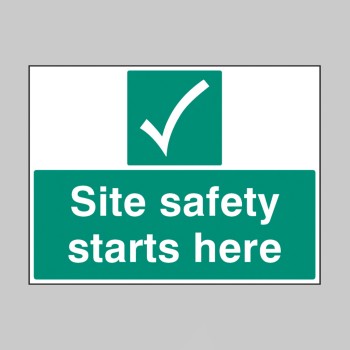 Site Safety Starts Here - 