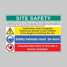 Site Safety - H&S Act - Construction Work - Helmets - Unauthorised Entry Forbidden - 