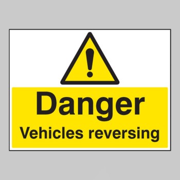 Danger - Vehicles Reversing - Danger - Vehicles Reversing -