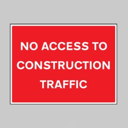 No Access to Construction Traffic - 