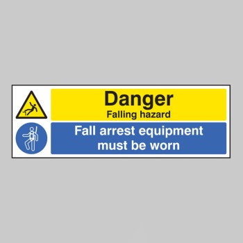 Danger - Falling Hazard - Fall Arrest Equipment Must be Worn - 