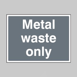 Metal Waste Only - 