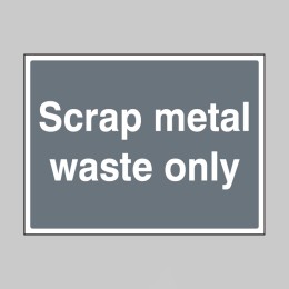 Scrap Metal Waste Only - 