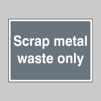 Scrap Metal Waste Only - 