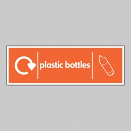 Plastic Bottles - WRAP Recycling Sign - 