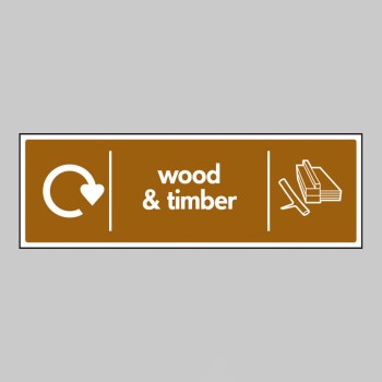 Wood & Timber - WRAP Recycling Sign - 