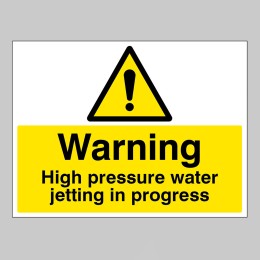 Warning - High Pressure Water Jetting in Progress - 