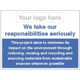 We Take Our Responsibilities Seriously - Waste Management - 