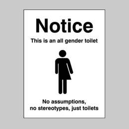 This is an All Gender Toilet - 