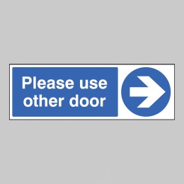 Please Use Other Door - Arrow Right - 