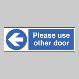 Please Use Other Door - Arrow Left - 