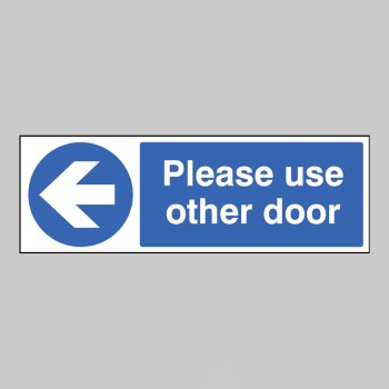 Please Use Other Door - Arrow Left - 