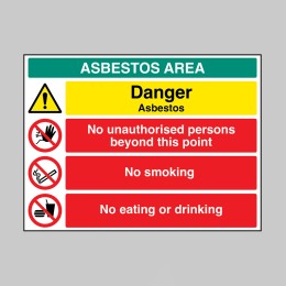 Danger - Asbestos - No Unauthorised Persons - No Smoking - Eating or Drinking - 