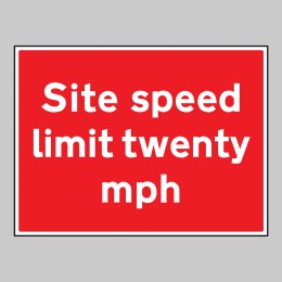 Site Speed Limit Twenty mph - Site Speed Limit Twenty mph -