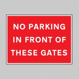 No Parking in Front of these Gates - 