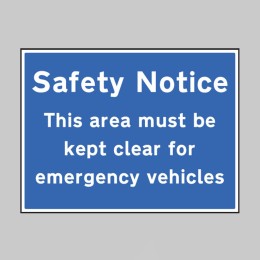 Safety Notice Area Must be Kept Clear for Emergency Vehicles - 