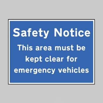 Safety Notice Area Must be Kept Clear for Emergency Vehicles - 