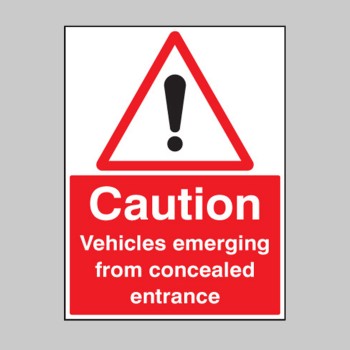 Caution - Vehicles Emerging from Concealed Entrance - 