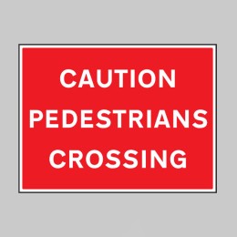 Caution - Pedestrians Crossing - 