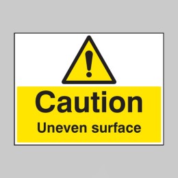 Caution - Uneven Surface - 