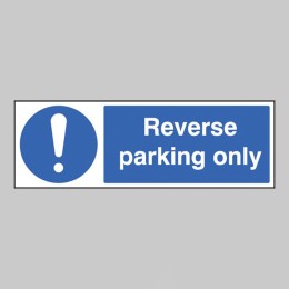 Reverse Parking Only - 