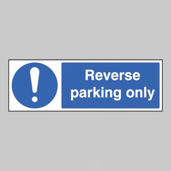 Reverse Parking Only - 
