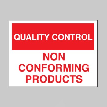 Quality Control - Non-conforming Products - 