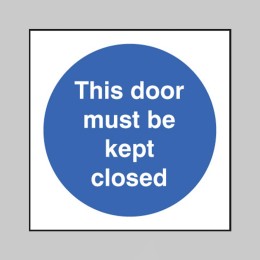 This Door Must be Kept Closed