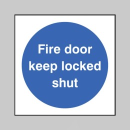Fire Door Keep Locked Shut - 