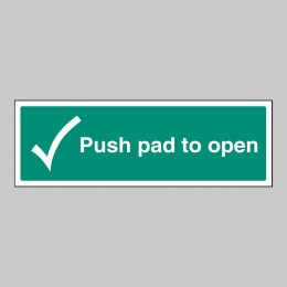 Push Pad to Open - 