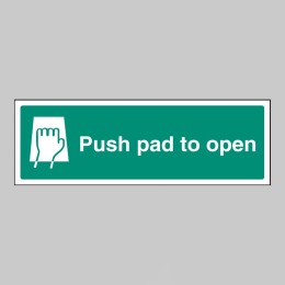 Push Pad to Open - 