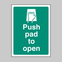 Push Pad to Open - 