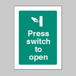 Press Switch to Open - 