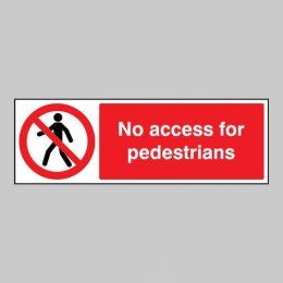 No Access for Pedestrians - 