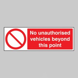 No Unauthorised Vehicles Beyond this Point - 