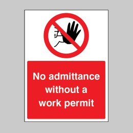No Admittance without a Work permit - 