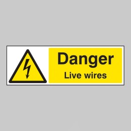 Danger - Live Wires - 