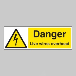 Danger - Live Wires Overhead - 