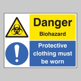 Danger - Biohazard Protective Clothing Must be Worn - 