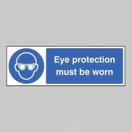 Eye Protection Must be Worn - 