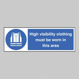 High Visibility Clothing Must be Worn in this Area - 