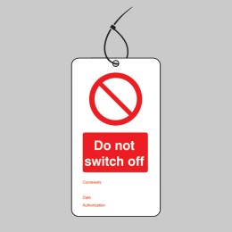 Do Not Switch Off - Double Sided Tags (Pack of 10) - 