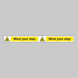 Mind Your Step - Self Adhesive Vinyl - 400 x 35mm - 
