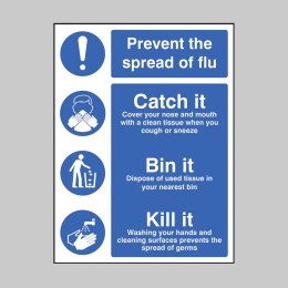 Prevent the Spread of Flu - Catch it Bin it Kill It - 
