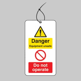 Danger - Equipment Unsafe - Do Not Operate Double Sided Tag (Pack of 10) - 